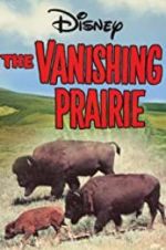 Watch The Vanishing Prairie Megavideo