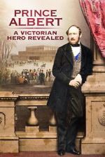 Watch Prince Albert: A Victorian Hero Revealed Megavideo