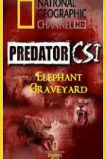 Watch Predator CSI Elephant Graveyard Megavideo