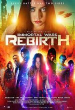 Watch The Immortal Wars: Rebirth Megavideo