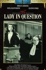 Watch The Lady in Question Megavideo