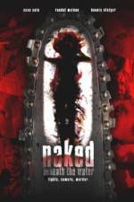 Watch Naked Beneath the Water Megavideo