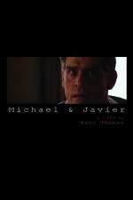 Watch Michael & Javier Megavideo