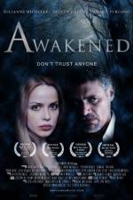 Watch Awakened Megavideo