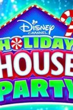 Watch Disney Channel Holiday House Party Megavideo