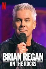 Watch Brian Regan: On the Rocks (TV Special 2021) Megavideo