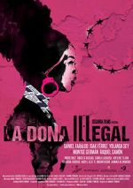 Watch La dona illegal Megavideo
