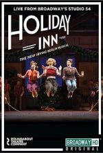 Watch Irving Berlin\'s Holiday Inn The Broadway Musical Megavideo