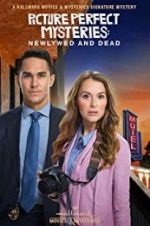 Watch Picture Perfect Mysteries: Newlywed and Dead Megavideo