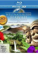 Watch World Natural Heritage Hawaii Megavideo