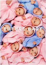 Watch Future Baby Megavideo