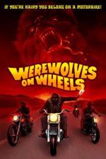 Watch Werewolves on Wheels Megavideo