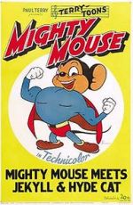 Watch Mighty Mouse Meets Jekyll and Hyde Cat (Short 1944) Megavideo