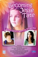 Watch Becoming Jesse Tate Megavideo