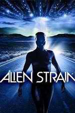 Watch Alien Strain Megavideo