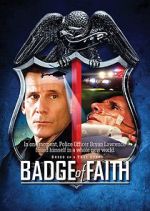 Watch Badge of Faith Megavideo