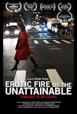 Watch Erotic Fire of the Unattainable Megavideo