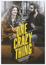 Watch One Crazy Thing Megavideo