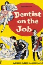 Watch Dentist on the Job Megavideo