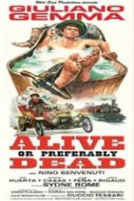 Watch Alive or Preferably Dead Megavideo