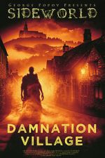 Watch Sideworld: Damnation Village Megavideo