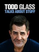 Watch Todd Glass: Talks About Stuff Megavideo