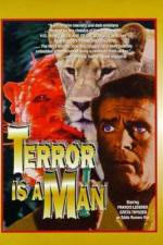 Watch Terror Is a Man Megavideo