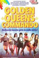 Watch Golden Queens Commando Megavideo