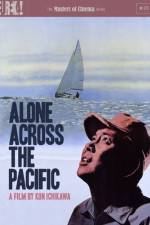 Watch Alone Across the Pacific Megavideo