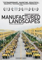 Watch Manufactured Landscapes Megavideo