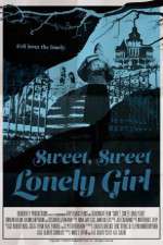 Watch Sweet, Sweet Lonely Girl Megavideo