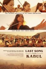 Watch Last Song from Kabul (Short 2023) Megavideo