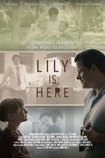 Watch Lily Is Here Megavideo