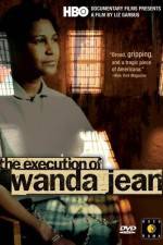 Watch The Execution of Wanda Jean Megavideo