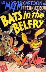 Watch Bats in the Belfry Megavideo