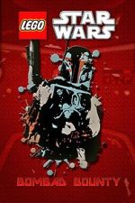 Watch Lego Star Wars: Bombad Bounty (TV Short 2010) Megavideo