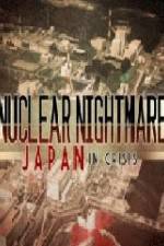 Watch Nuclear Nightmare Japan in Crisis Megavideo