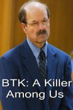 Watch BTK: A Killer Among Us Megavideo