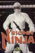 Watch Bionic Ninja Megavideo