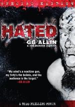 Watch Hated: GG Allin & the Murder Junkies Megavideo