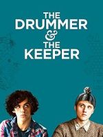 Watch The Drummer and the Keeper Megavideo