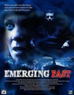 Watch Emerging Past Megavideo