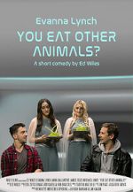 Watch You Eat Other Animals? (Short 2021) Megavideo