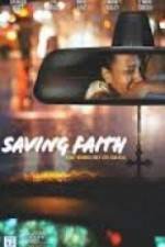 Watch Saving Faith Megavideo