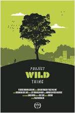 Watch Project Wild Thing Megavideo