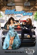 Watch Bad Hair Day Megavideo