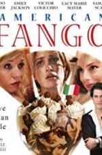 Watch American Fango Megavideo