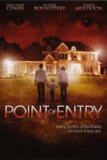 Watch Point of Entry Megavideo