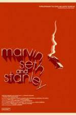 Watch Marvin Seth and Stanley Megavideo