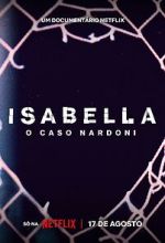 Watch A Life Too Short: The Isabella Nardoni Case Megavideo